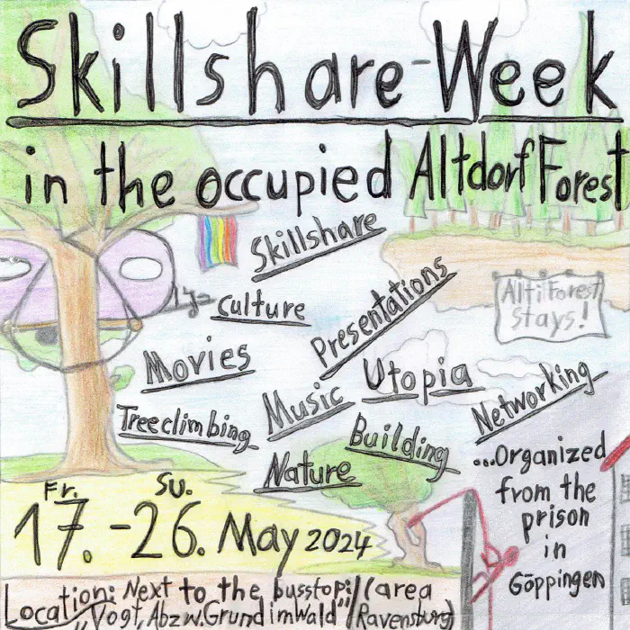 Shillshare-Week in the occupied Altdorf Forest, 17 - 26 May 2024