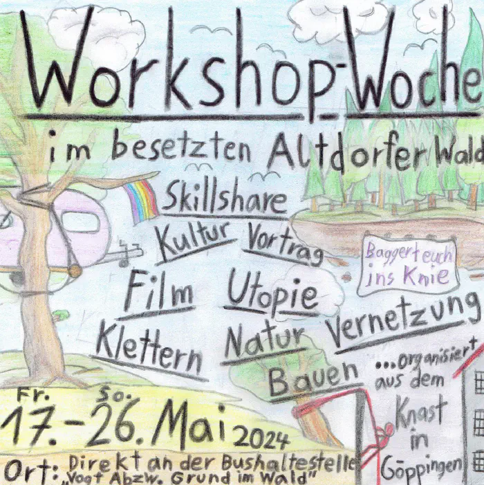 Workshop-Woche im besetzten Altdorfer Wald, 17. bis 26. Mai 2024